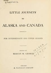 Cover of: Little journeys to Alaska and Canada: for intermediate and upper grades.