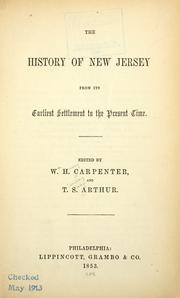 Cover of: The history of New Jersey from its earliest settlement to the present time. by W. H. Carpenter