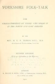 Cover of: Yorkshire folk-talk by Marmaduke Charles Frederick Morris