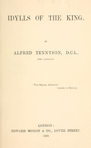 Cover of: Idylls of the king by Alfred Lord Tennyson