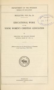 Cover of: Educational work of the Young Women's Christian Association