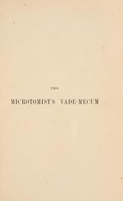 Cover of: The microtomist's vade-mecum by Arthur Bolles Lee, Arthur Bolles Lee