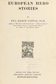 Cover of: European hero stories by Eva March Tappan