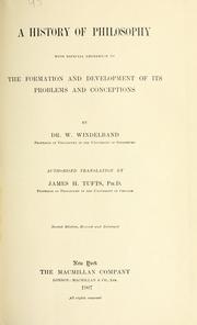 Cover of: A history of philosophy: with especial reference to the formation and development of its problems and conceptions