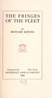 Cover of: The  fringes of the fleet. by Rudyard Kipling, Rudyard Kipling