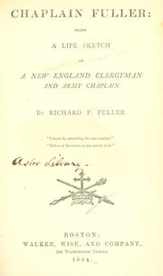 Cover of: Chaplain Fuller by Richard Frederick Fuller