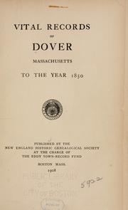 Cover of: Vital records of Dover, Massachusetts by Dover (Mass.)