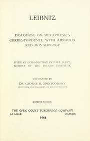 Cover of: Discourse on metaphysics: Correspondence with Arnauld, and Monadology.