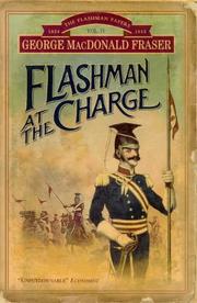 Cover of: Flashman at the Charge by George MacDonald Fraser