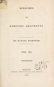 Cover of: Speeches and forensic arguments. by Daniel Webster