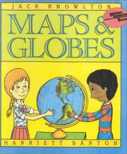 Cover of: Maps & Globes by Jack Knowlton