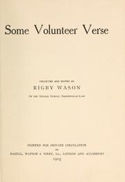 Some volunteer verse [by or for members of "The Devil's Own"] by Rigby Wason