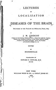 Cover of: Lectures on localization in diseases of the brain by Jean-Martin Charcot