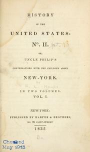 Cover of: History of the United States: n⁰. II: or, Uncle Philip's conversations with the children about New-York.