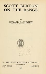 Cover of: Scott Burton on the range by Edward G. Cheyney