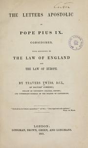 Cover of: The letters apostolic of Pope Pius IX. by Travers Twiss