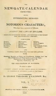 Cover of: The Newgate calendar improved by George Theodore Wilkinson, George Theodore Wilkinson