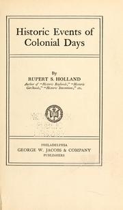 Cover of: Historic events of colonial days by Rupert Sargent Holland