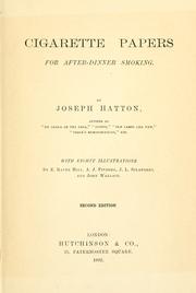 Cover of: Cigarette papers for after-dinner smoking by Joseph Hatton, Joseph Hatton