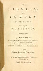 Cover of: The pilgrim.: A comedy. In five acts.