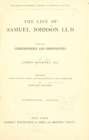 Cover of: The life of Samuel Johnson, LL.D. by James Boswell
