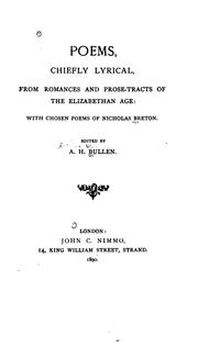 Cover of: Poems, chiefly lyrical, from romances and prose-tracts of the Elizabethan Age by Arthur Henry Bullen
