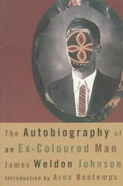 Cover of: The autobiography of an ex-coloured man by James Weldon Johnson