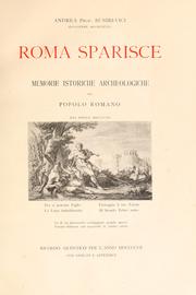 Cover of: Roma sparisce: memorie istoriche archeologiche del popolo romano : XXI aprile MDCCCCVII