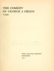 Cover of: The comedy of George a Green. 1599 ... by 