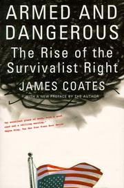 Cover of: Armed and dangerous by James Coates, James Coates