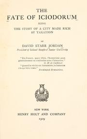 Cover of: The fate of Iciodorum: being the story of a city made rich by taxation