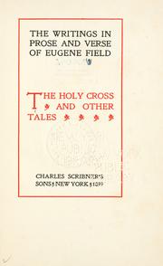 Cover of: The holy cross and other tales by Eugene Field