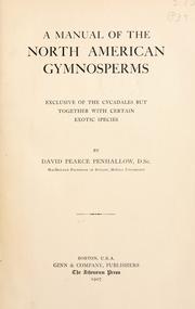 Cover of: A manual of the North American gymnosperms by D. P. Penhallow