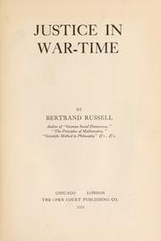 Cover of: Justice in war-time by Bertrand Russell