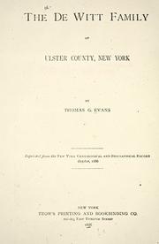 Cover of: The De Witt family of Ulster County, New York ...