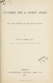 Cover of: University life in anceint Athens by W. W. Capes