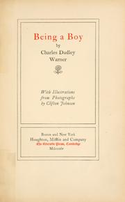 Cover of: Being a boy by Charles Dudley Warner