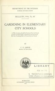 Cover of: Gardening in elementary city schools