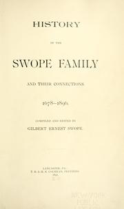 History of the Swope family and descendants of Rockingham County, Virginia by Swope Family History Committee.