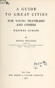 Cover of: A guide to great cities for young travellers and others by Esther Singleton