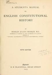 Cover of: A student's manual of English constitutional history. by D. J. Medley, D. J. Medley