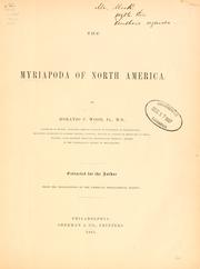 Cover of: The Myriapoda of North America by Horatio C. Wood