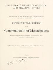 Cover of: Genealogy and history of representative citizens of the Commonwealth of Massachusetts