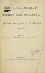 Cover of: Register of Births and Marriages for the Episcopal Congregation at St Andrews, 1722-1787