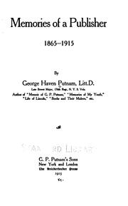 Cover of: Memories of a publisher, 1865-1915 by George Haven Putnam