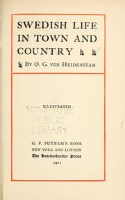 Cover of: Swedish life in town and country by Oscar Gustaf von Heidenstam, Oscar Gustaf von Heidenstam