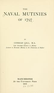 The naval mutinies of 1797 by Conrad Gill