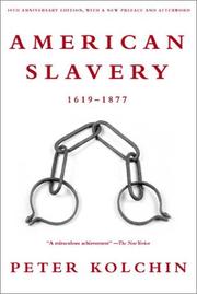 American slavery, 1619-1877 by Peter Kolchin