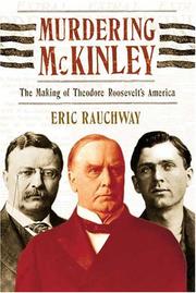 Cover of: Murdering McKinley by Eric Rauchway