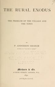 Cover of: The rural exodus: the problem of the village and the town